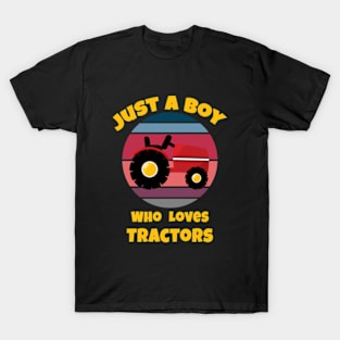 Just A Boy Who Loves Tractors. T-Shirt